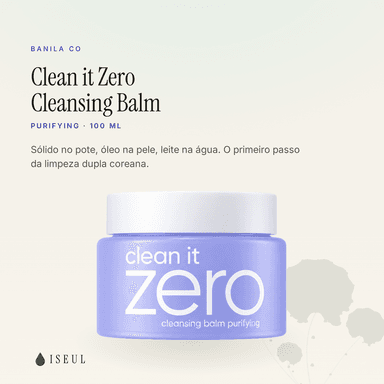 Banila Co Clean it Zero Purifying · Balm de Limpeza · 100 ml